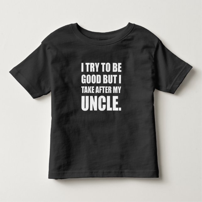Camiseta Infantil Tome Atrás Do Meu Tio Engraçado (Frente)