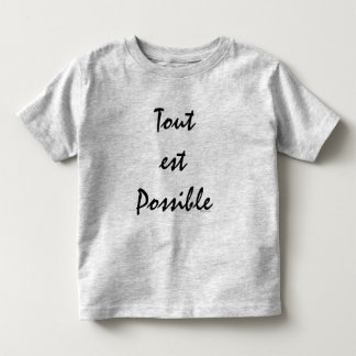 Camiseta Infantil Tout Possível
