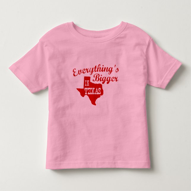 Camiseta Infantil Tudo é maior no Texas State Shape Toddler (Frente)