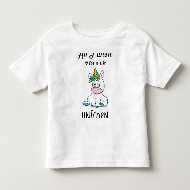 Camiseta Infantil Tudo o que desejo é um Unicórnio (Frente)
