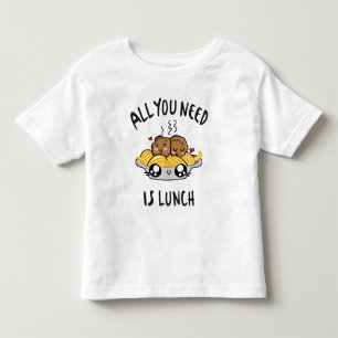 Camiseta Infantil Tudo que você precisa é do almoço