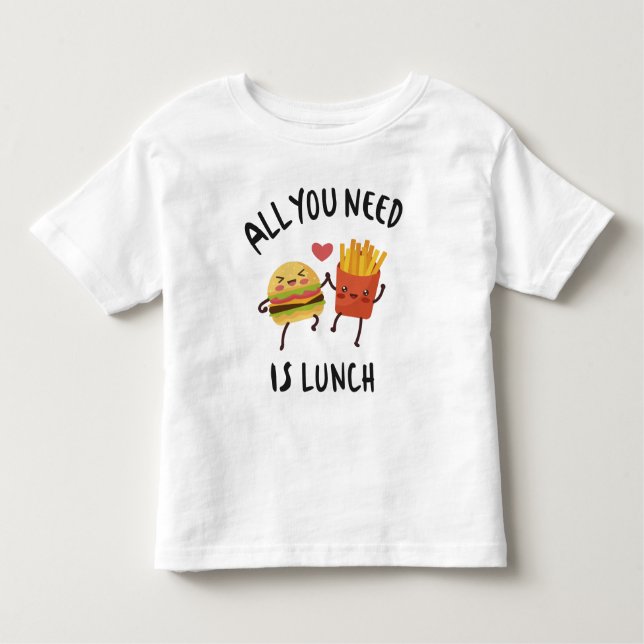 Camiseta Infantil Tudo que você precisa é do almoço (Frente)