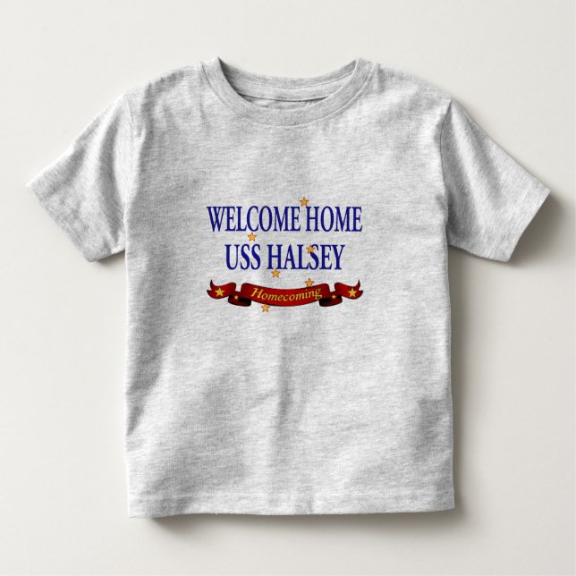 Camiseta Infantil USS Home bem-vindo Halsey (Frente)