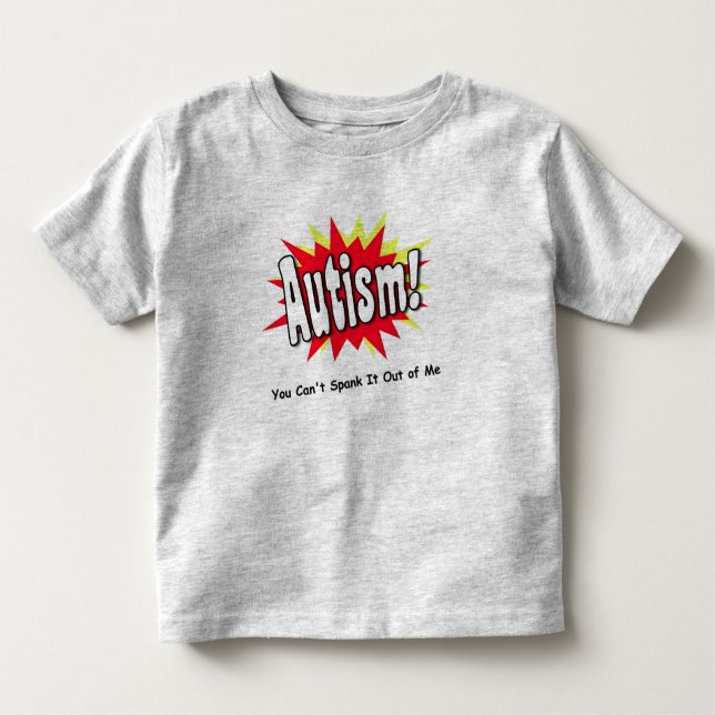 Camiseta Infantil Você não pode espancá-lo fora de mim (Frente)