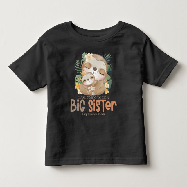 Camiseta Infantil Vou Ser Uma Irmã Mais Velha Preguiça Anúncio (Frente)
