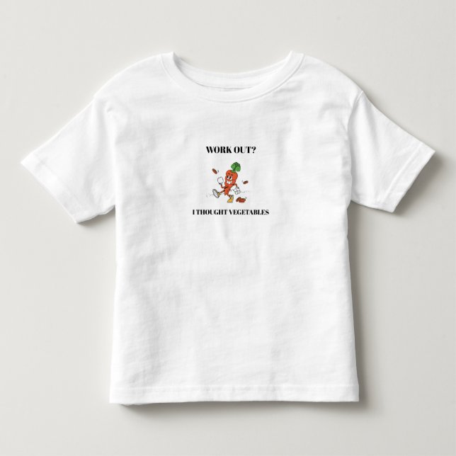 Camiseta Infantil Work Out? I Thought Vegetables (Frente)