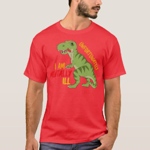 Camiseta Infelizmente sou doente mental é o meu Segredo