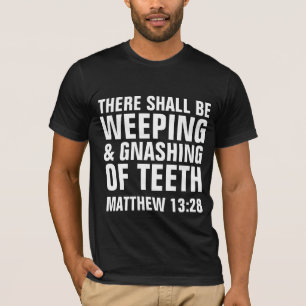 Camiseta INFERIOR A SENTIR DENTES, T-Shirts cristãs