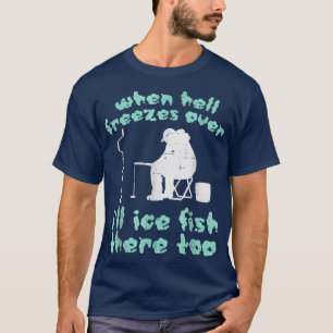 Camiseta Inferno congela peixe gelado Engraçado Anglês de i
