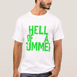 Camiseta Inferno de um Verão