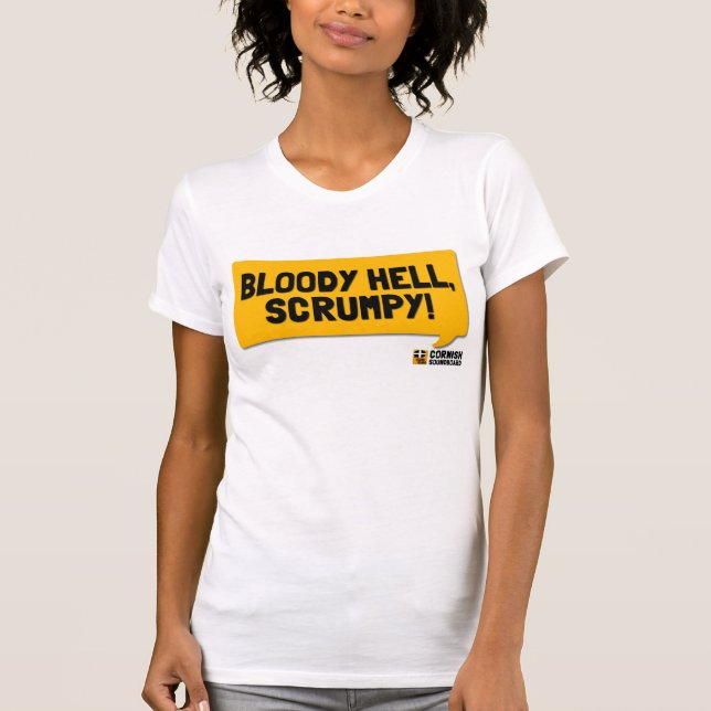 Camiseta Inferno sangrento, Scrumpy! Um t-shirt Cornish de (Frente)