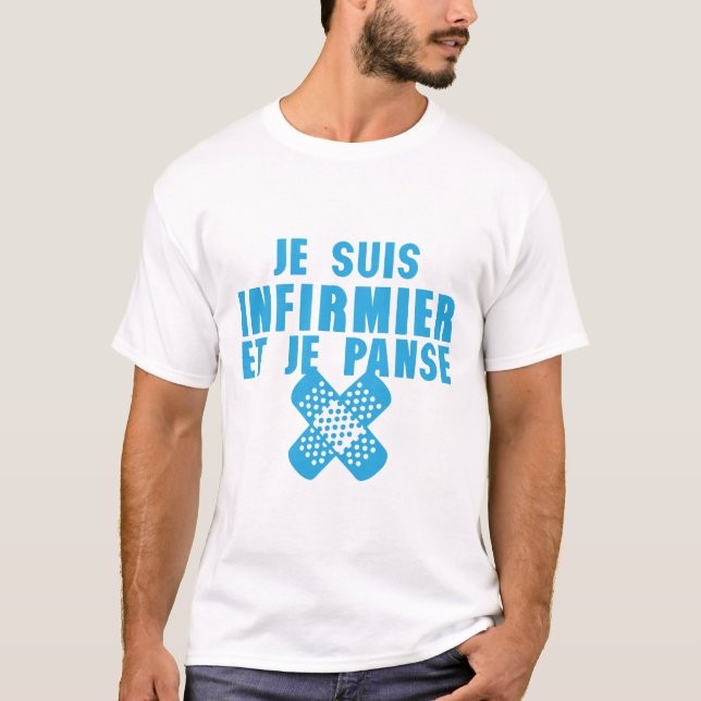 Camiseta infirmier et panse pansement citation (Frente)