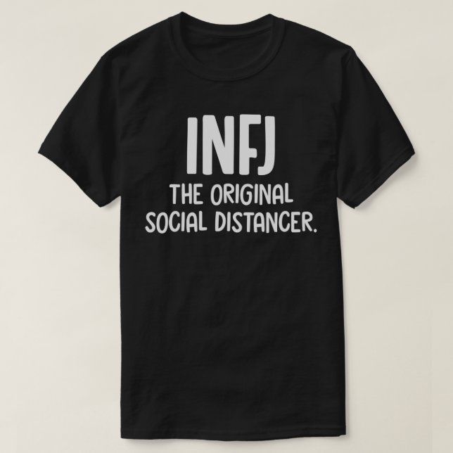 Camiseta INFJ O distanciamento social original introvertido (Frente do Design)