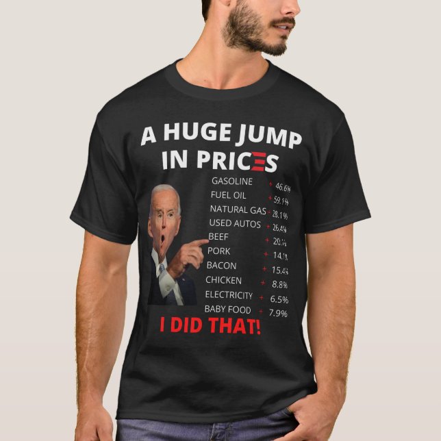 Camiseta Inflação Biden - Joe Biden Crise Americana Eu Fiz  (Frente)