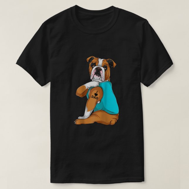 Camiseta Inglês Buldogue I Love Pai Tattoo Roupa Dog Pai (Frente do Design)