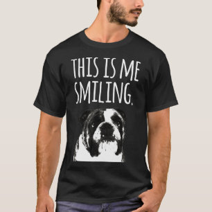 Camiseta Inglês Bulldog Este Sou Eu A Sorrir