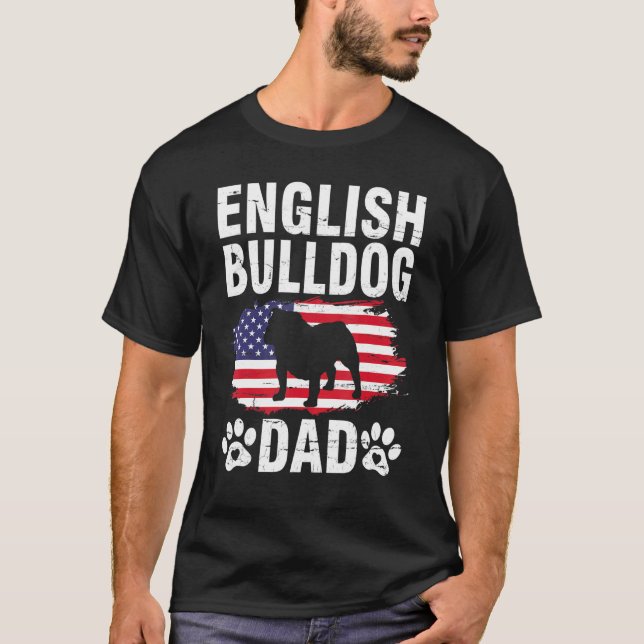 Camiseta Inglês Bulldog Pai Feliz Dia Padre Cães Pai A (Frente)