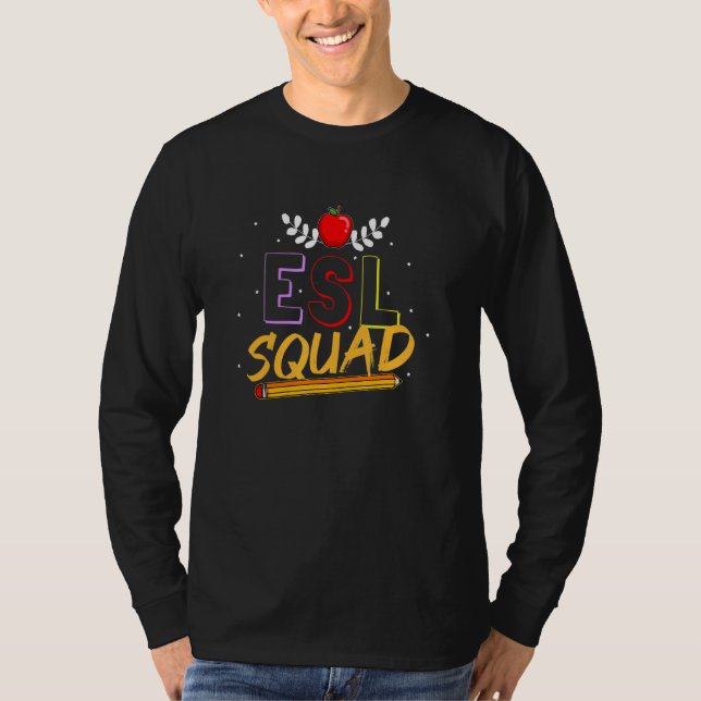 Camiseta Inglês Como Segundo Professor Da Equipe Esl Esol (Frente)