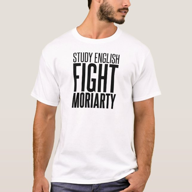 Camiseta Inglês do estudo, luta Moriarty (Frente)