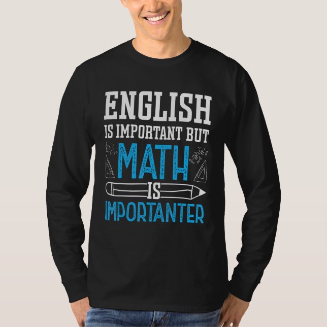 Camiseta Inglês É Importante, Mas Matemática É Matemática I (Frente)