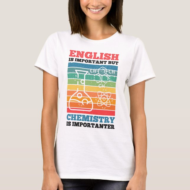Camiseta Inglês É Importante Mas Química É Importante (Frente)