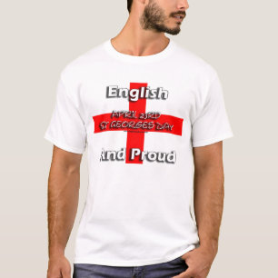 Camiseta Inglês e orgulhoso - rua Georges dia o 23 de abri