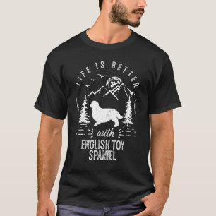 Camiseta Inglês Toy Spaniel Vida Melhor Pai Mãe Cão