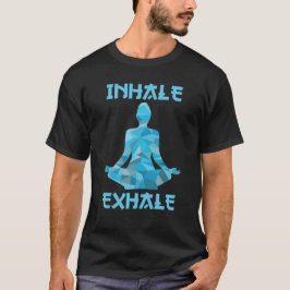 Camiseta Inhale Exhale
