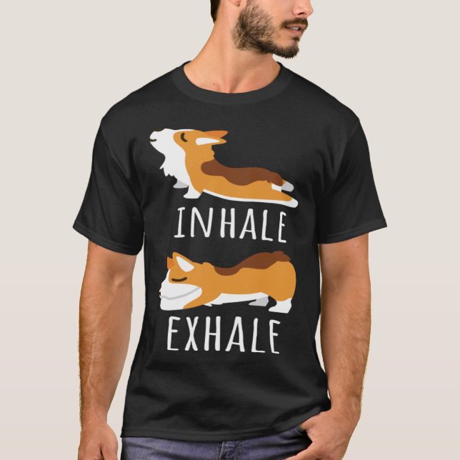 Camiseta Inhale Exhale Corgi Yoga Meditation Workout Dog Mo (Frente)