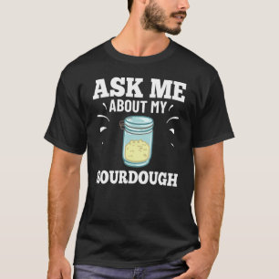 Camiseta Iniciam-se Cilindros De Fecho De Pão De Sourdough