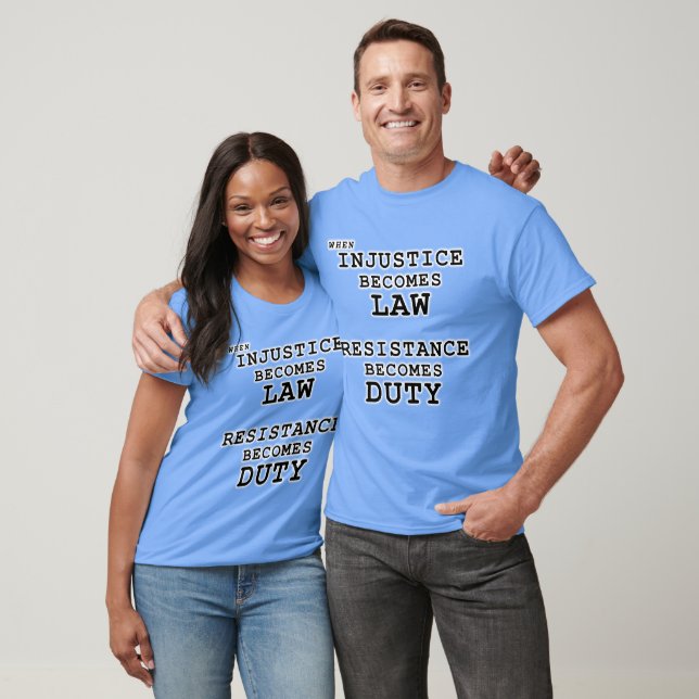 Camiseta Injustiça Lei – Resistência Dever (Unissex)