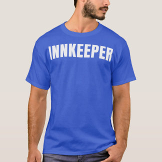 Camiseta Innkeeper Funny Job Título Profissão Aniversário P