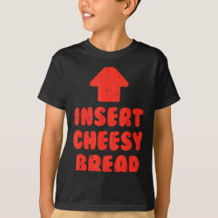 Camiseta Inserir pão de queijo engraçado ditado amante da c