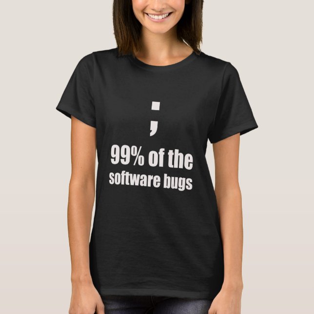 Camiseta Inseto de Piada do programador de ponto e vírgula (Frente)