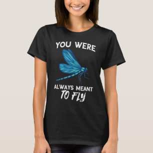 Camiseta Insetos Da Natureza Da Dragonfly Sempre Querem Voa