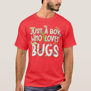 Camiseta Insetos Engraçados Apenas Um Menino Que Ama Inseto