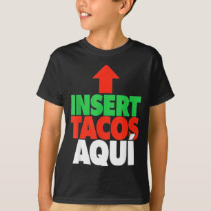 Camiseta Insira tacos aqui spanglish taco terça-feira da fe