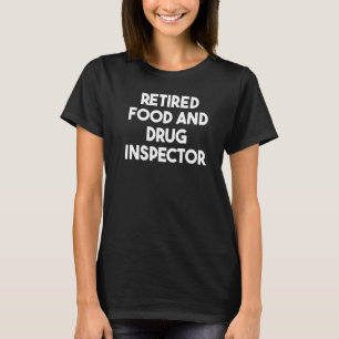 Camiseta Inspetor Aposentado de Alimentos e Medicamentos