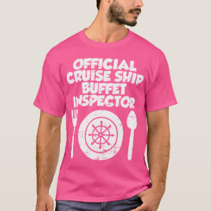 Camiseta Inspetor de Buffet de Navio de Cruzeiro Divertido