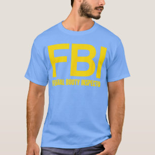 Camiseta Inspetor Federal de Trasero de la FBI X Solo Amant