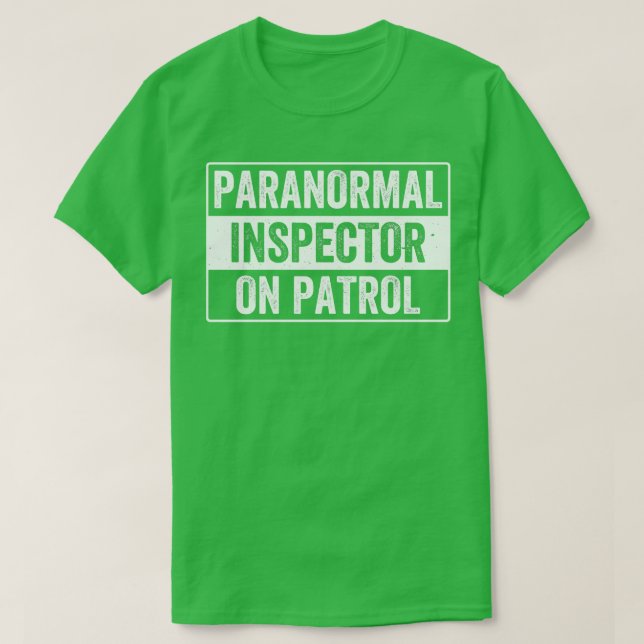 Camiseta Inspetor no Patrol Funny Ghost Hunter (Frente do Design)