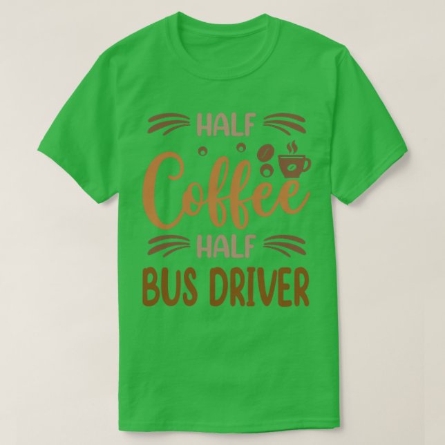 Camiseta Inspi De Driver De Barramento Funny Bus De Meio Ca (Frente do Design)