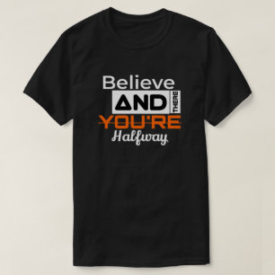 Camiseta Inspiração, Afirmações Positivas