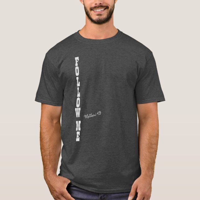 Camiseta Inspiração Cristã: Siga-me Bíblia Verso (Frente)