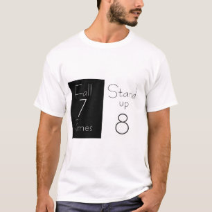 Camiseta Inspiração T-Shirt "Queda 7 Vezes, Levante 8