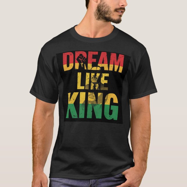 Camiseta Inspirador Gráfico Sonhe Como um Rei (Frente)