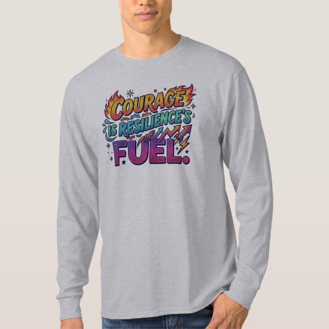 Camiseta Inspiradora: Coragem é o Combustível da R (Frente)