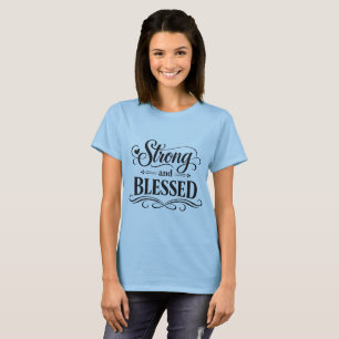 Camiseta Inspiradora Forte e Abençoada