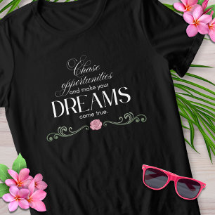 Camiseta Inspiradora Perseguir Oportunidades