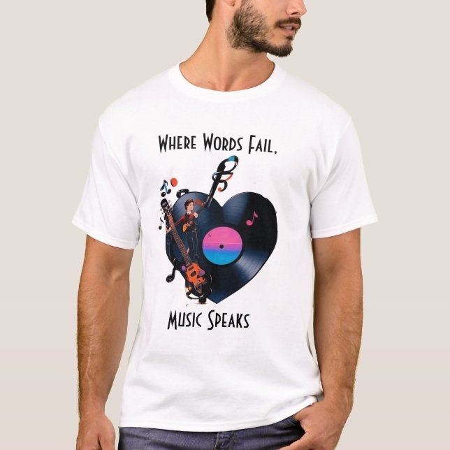 Camiseta Inspirational Quote T-shirt for Music Lovers  (Frente)